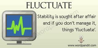 fluctuate